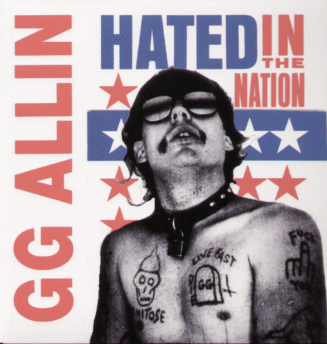 G.G. Allin: Hated in the Nation { Vinyl LP }