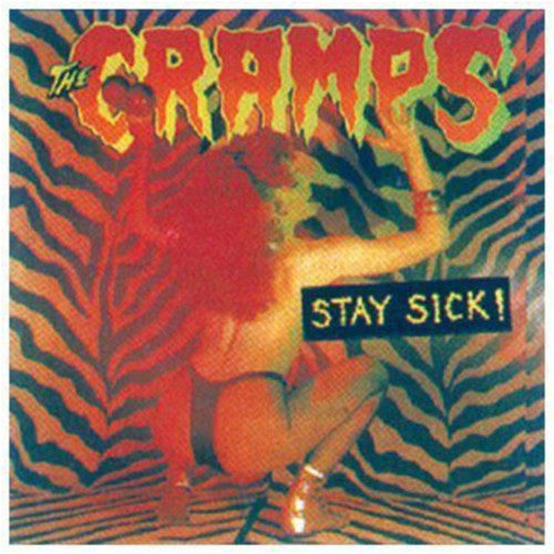 The Cramps: Stay Sick { Vinyl LP }