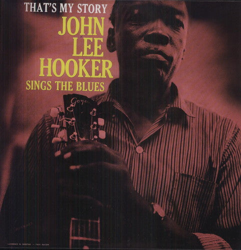 John Lee Hooker: That's My Story { Vinyl LP }