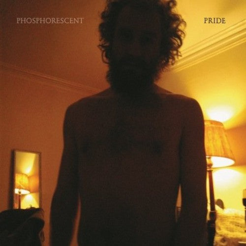 Phosphorescent: Pride { Vinyl LP }