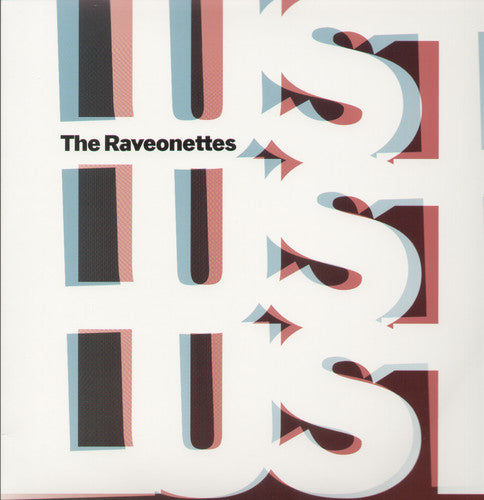 The Raveonettes: Lust Lust Lust { Vinyl LP }