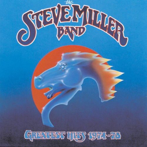 Steve Miller: Greatest Hits 1974-78 { Vinyl LP }