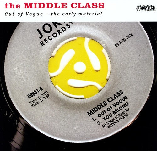 Middle Class: Out of Vogue: The Early Material { Vinyl LP }