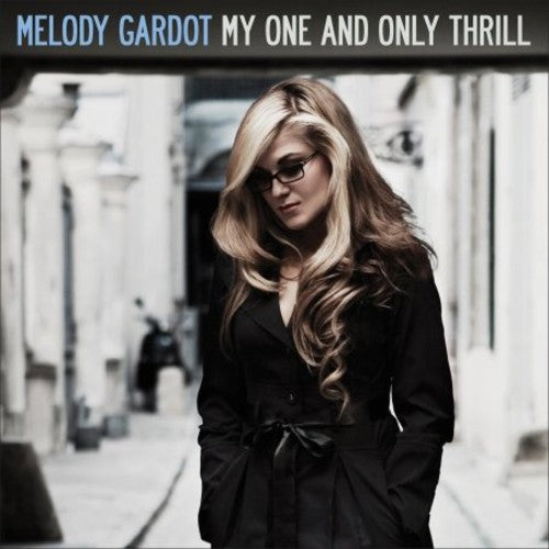 Melody Gardot: My One and Only Thrill { Vinyl LP }