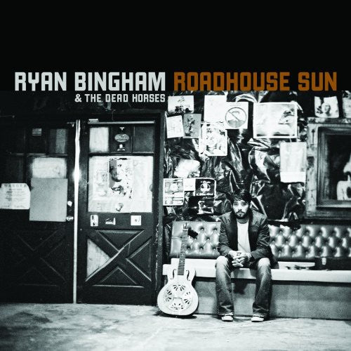 Ryan Bingham: Roadhouse Sun { Vinyl LP }