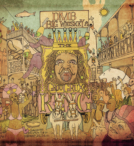 Dave Matthews: Big Whiskey and The Groogrux King { Vinyl LP }