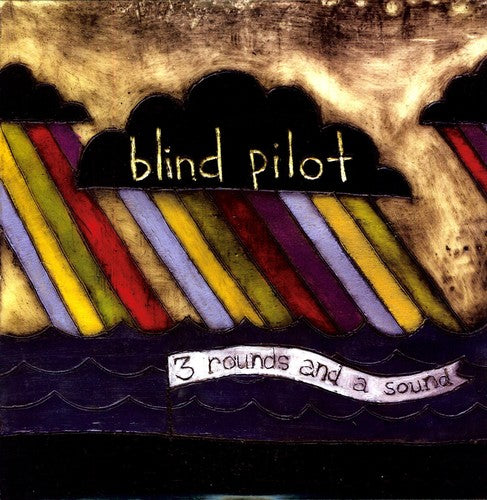 Blind Pilot: 3 Rounds and A Sound { Vinyl LP }