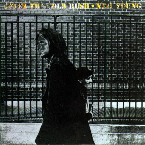 Neil Young: After The Gold Rush { Vinyl LP }