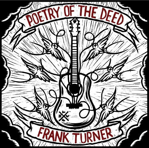Frank Turner: Poetry of the Deed { Vinyl LP }