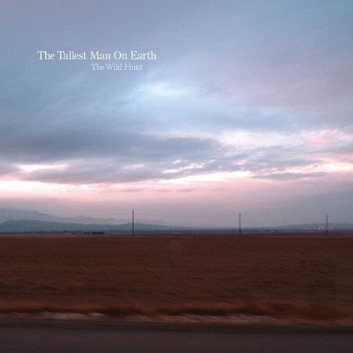 The Tallest Man on Earth: The Wild Hunt { Vinyl LP }