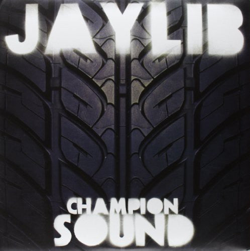 Jaylib: Champion Sound { Vinyl LP }
