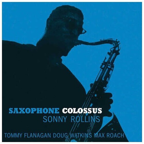 Sonny Rollins: Saxophone Colossus { Vinyl LP }