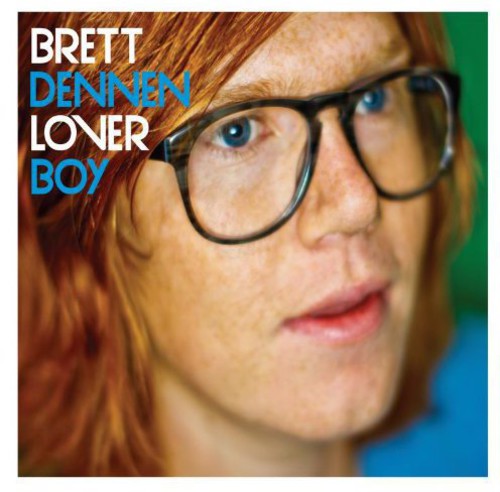Brett Dennen: Loverboy { Vinyl LP }