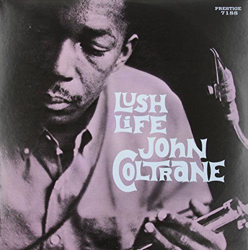 John Coltrane: Lush Life { Vinyl LP }