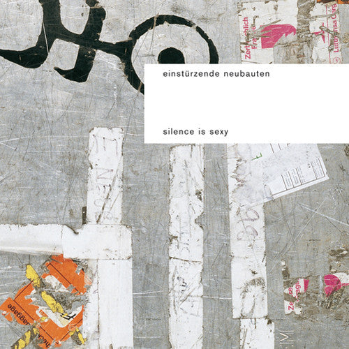 Einst rzende Neubauten: Silence Is Sexy { Vinyl LP }