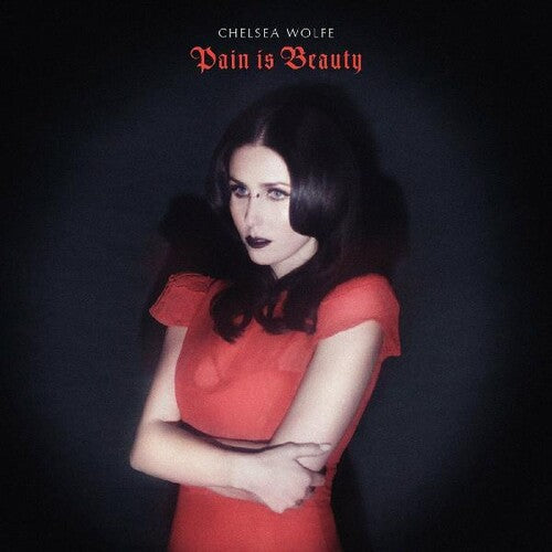 Chelsea Wolfe: Pain Is Beauty { Vinyl LP }
