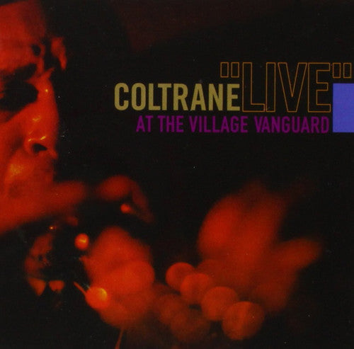 John Coltrane: Live at the Village Vanguard { Vinyl LP }
