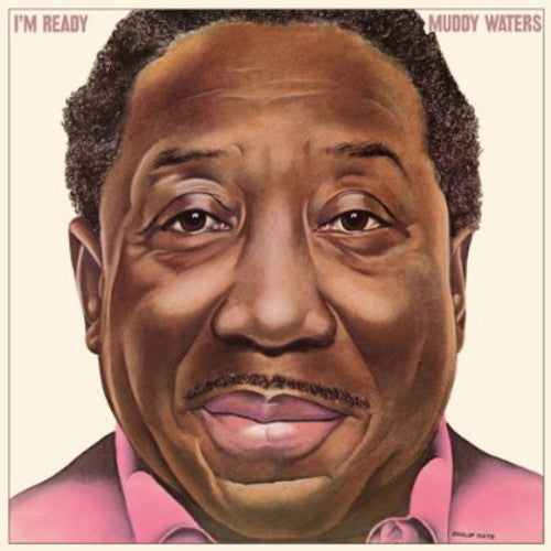 Muddy Waters: I'm Ready { Vinyl LP }