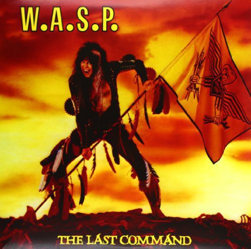 W.A.S.P.: The Last Command { Vinyl LP }