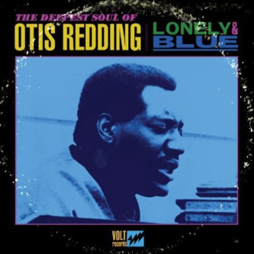 Otis Redding: Lonely and Blue: The Deepest Soul Of Otis Redding { Vinyl LP }