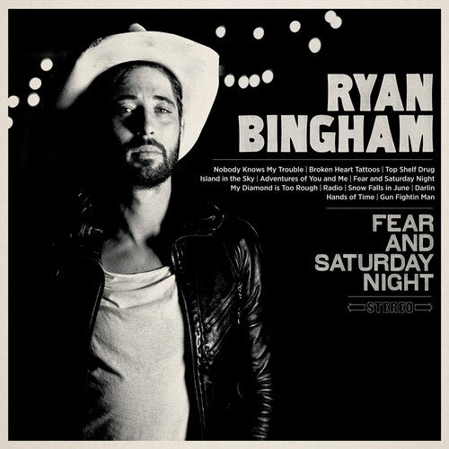 Ryan Bingham: Fear & Saturday Night { Vinyl LP }
