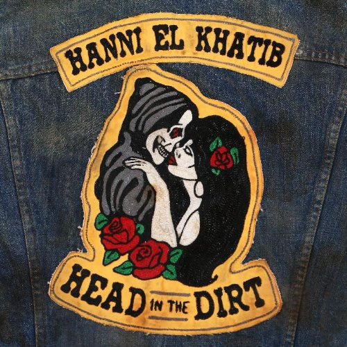 Hanni El Khatib: Head in the Dirt { Vinyl LP }