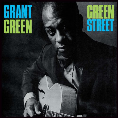 Grant Green: Green Street { Vinyl LP }