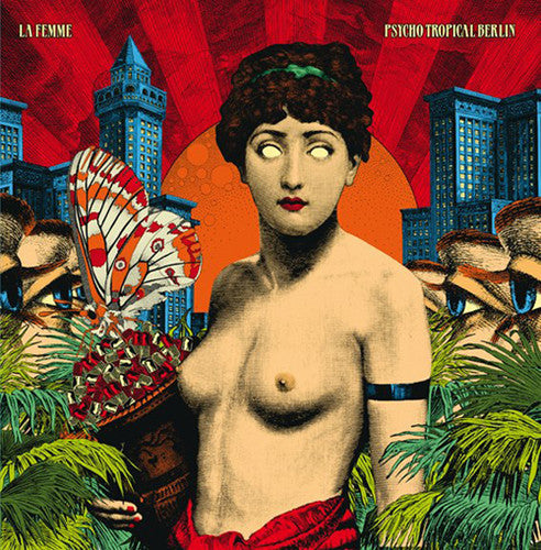 La Femme: Psycho Tropical Berlin { Vinyl LP }