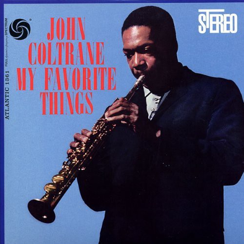 John Coltrane: My Favorite Things { Vinyl LP }