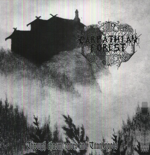 Carpathian Forest: Through Chasms, Caves & Titan Woods { Vinyl LP }