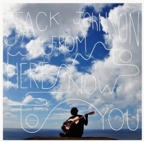 Jack Johnson: From Here to Now to You { Vinyl LP }