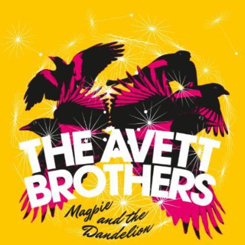 The Avett Brothers: Magpie & the Dandelion { Vinyl LP }