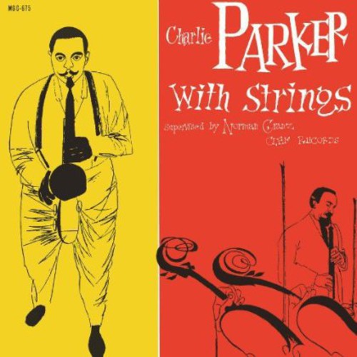 Charlie Parker: Charlie Parker with Strings { Vinyl LP }