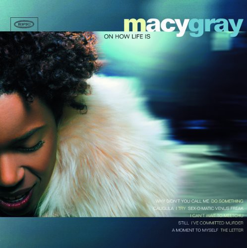 Macy Gray: On How Life Is { Vinyl LP }