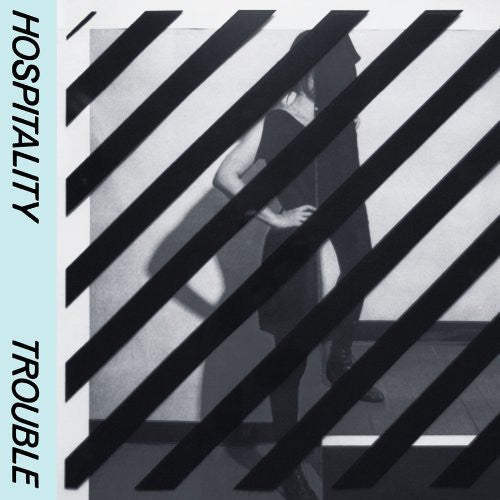 Hospitality: Trouble { Vinyl LP }