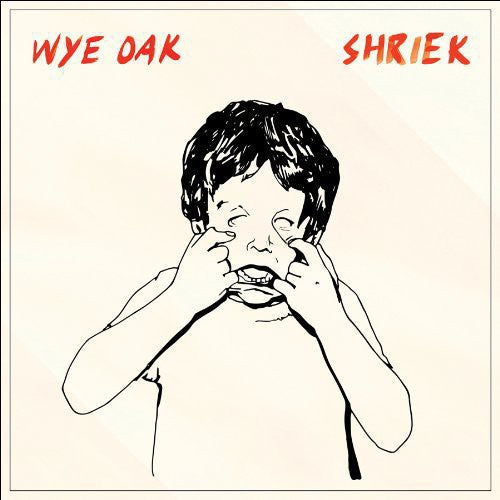Wye Oak: Shriek { Vinyl LP }