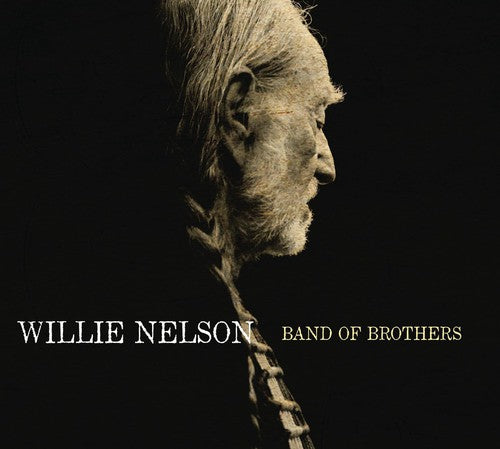 Willie Nelson: Band of Brothers { Vinyl LP }