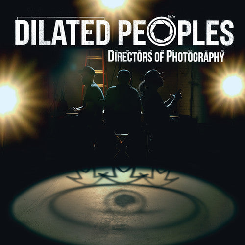 Dilated Peoples: Directors of Photography { Vinyl LP }