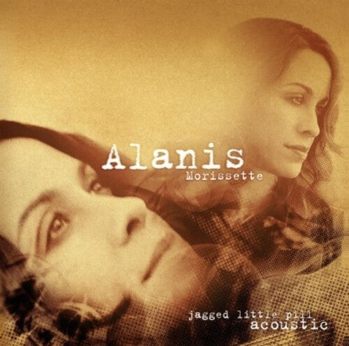 Alanis Morissette: Jagged Little Pill Acoustic { Vinyl LP }