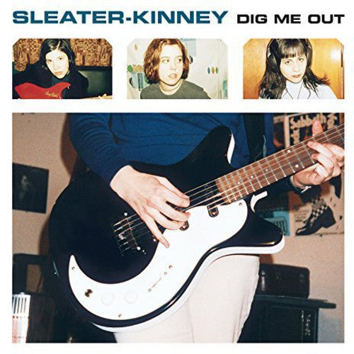 Sleater-Kinney: Dig Me Out { Vinyl LP }