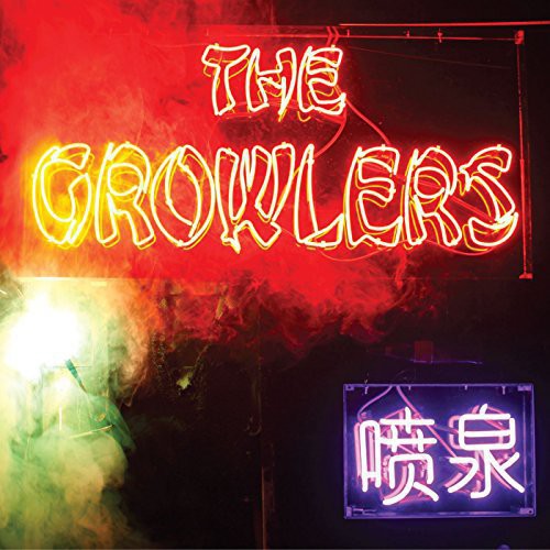 The Growlers: Chinese Fountain { Vinyl LP }