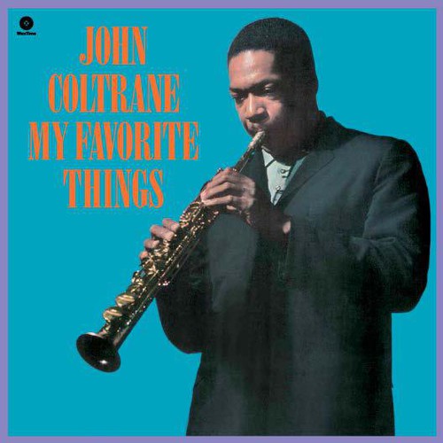 John Coltrane: My Favorite Things { Vinyl LP }
