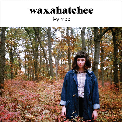 Waxahatchee: Ivy Tripp { Vinyl LP }