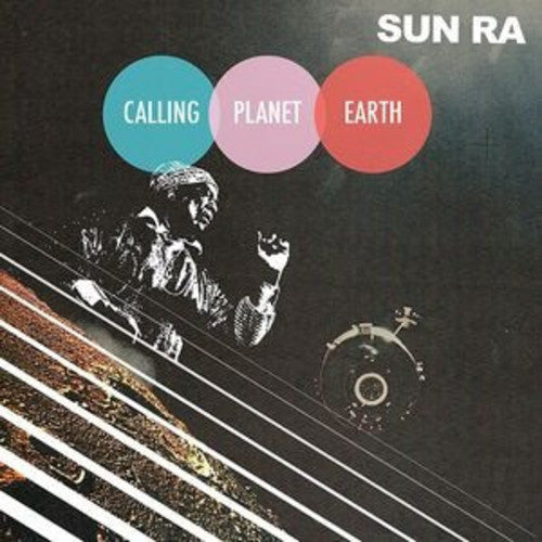 Sun Ra: Calling Planet Earth { Vinyl LP }