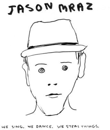 Jason Mraz: We Sing We Dance We Steal Things { Vinyl LP }