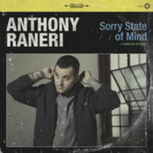 Anthony Raneri: Sorry State of Mind { Vinyl LP }
