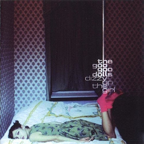 Goo Goo Dolls: Dizzy Up The Girl { Vinyl LP }