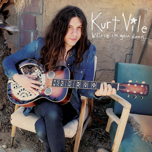 Kurt Vile: b'lieve i'm goin down { Vinyl LP }