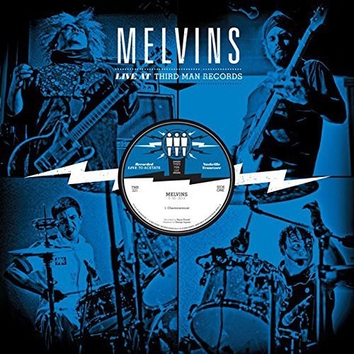 Melvins: Live at Third Man Records 05-30-2013 { Vinyl LP }