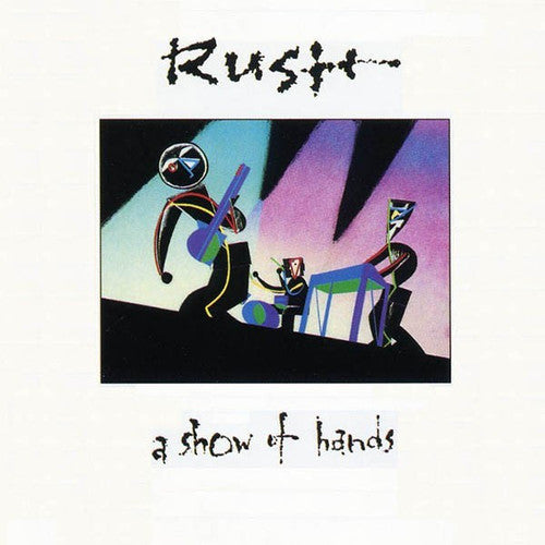 Rush: A Show Of Hands { Vinyl LP }